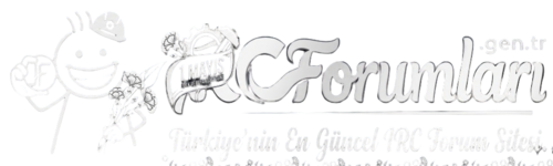 Türkiye'nin Güncel IRC Forum Sitesi