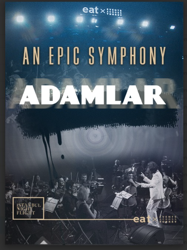 an-epic-symphony-adamlar-202552011812fe81dd9f795a491c85ae2f4ac94fe8c9.png